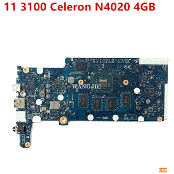 Izmantot 083JTF 83JTF KN-083JTF Dell Chromebook 11 3100 Klēpjdators Mātesplatē Ar Celeron N4020 4GB EDB10 LA-G851P 0CYPK4 H9PRR